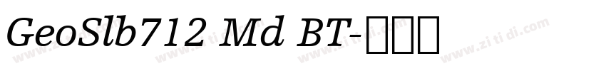 GeoSlb712 Md BT字体转换